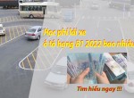 [CẬP NHẬT] Học Phí Lái Xe B1 Mới Nhất Chuẩn Quy Định SGTVT