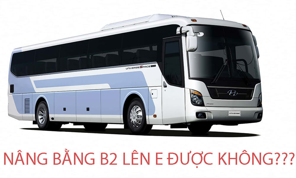 Muốn nâng bằng B2 lên bằng E liệu có được không?